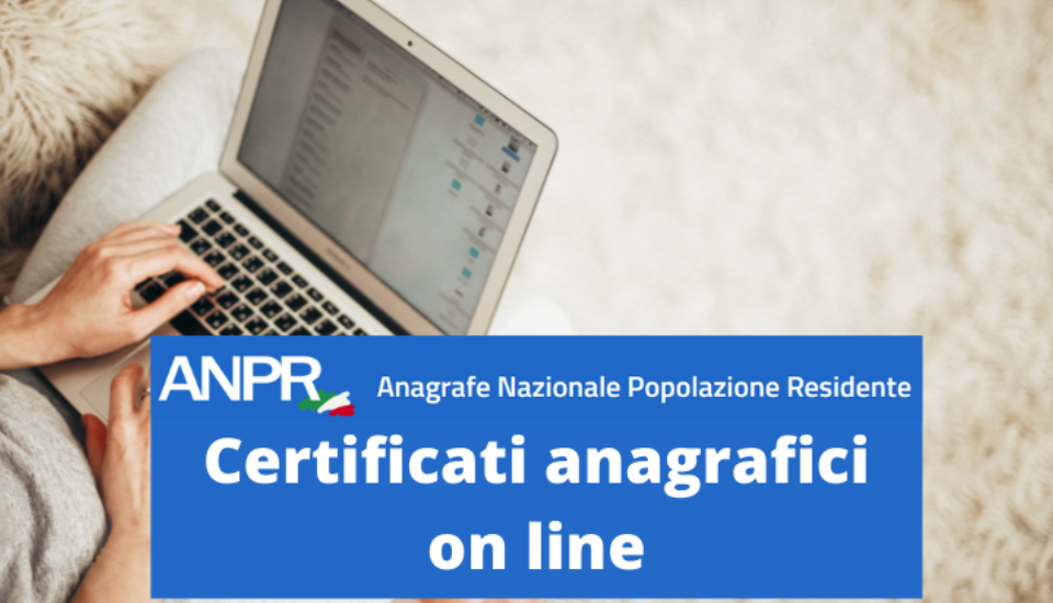 ANPR:certificati anagrafici online e gratuiti per i Cittadini